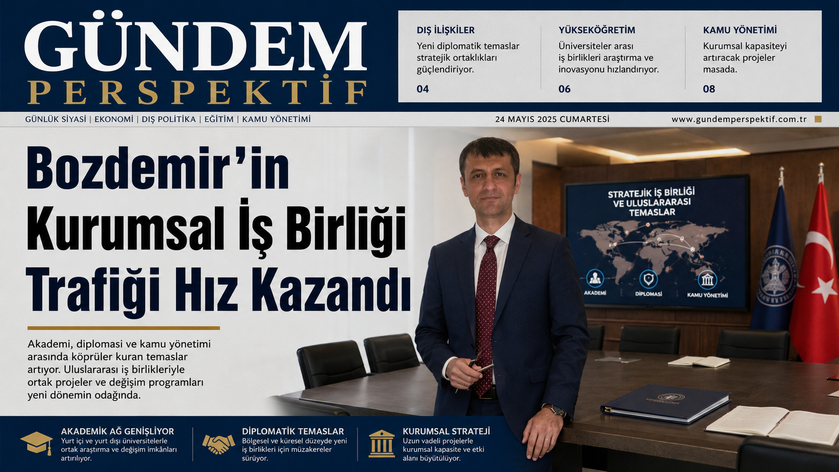Prof. Dr. Bilal Semih Bozdemir - Gündem Perspektif: Bozdemir’in Kurumsal İş Birliği Gündemi Yeni Başlıklarla Büyüyor