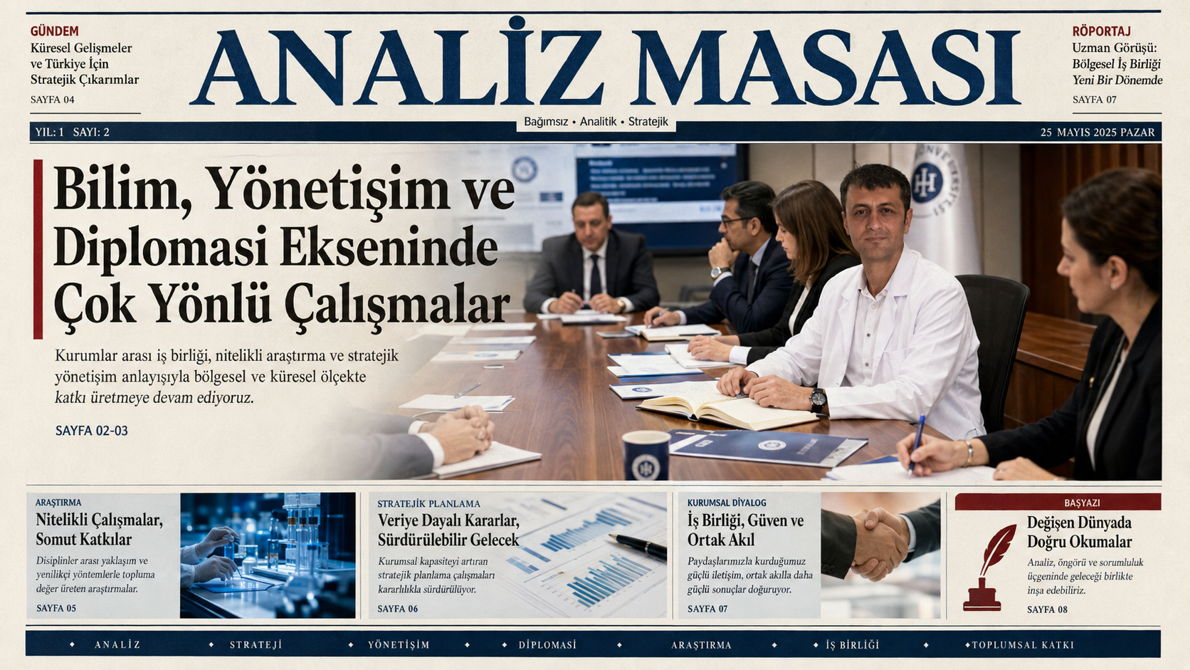 Prof. Dr. Bilal Semih Bozdemir - Analiz Masası: Bilim, Yönetişim ve Diplomasi Ekseninde Çok Yönlü Çalışmalar